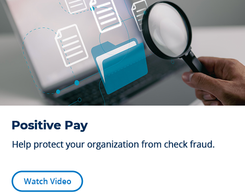 Positive Pay Video