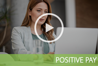 Positive Pay Video
