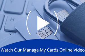 Manage Cards Online Video