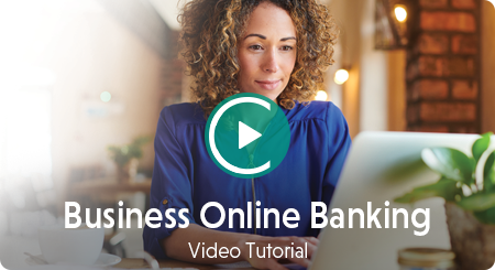 Business Online Banking Video