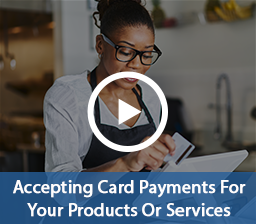 Things To Think About When Accepting Card Payments For Your Products Or Services Video