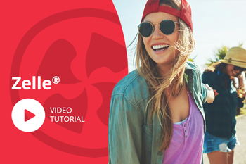 Zelle® Video