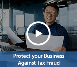 Protect your Business Against Tax Fraud Video
