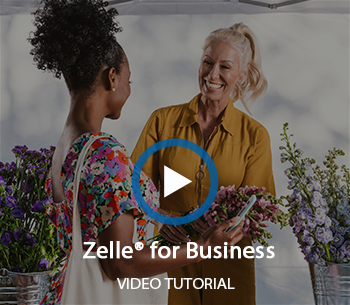Zelle® for Business Video