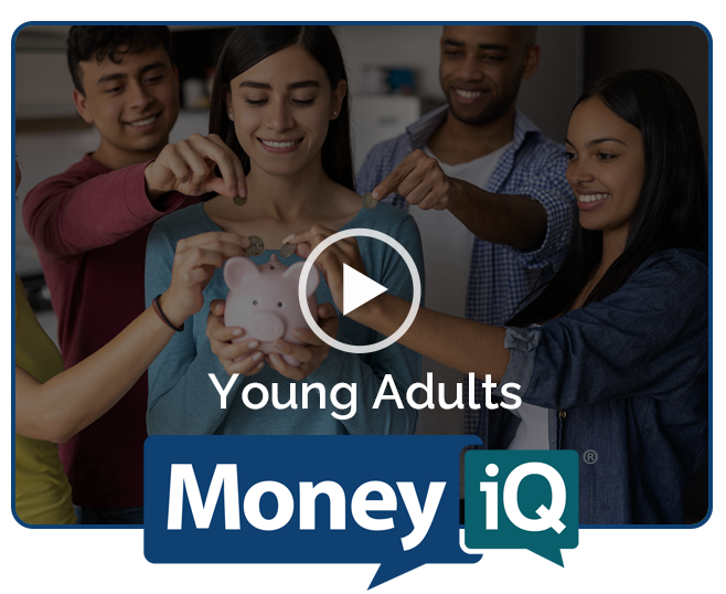 MoneyiQ - Young Adults Videos