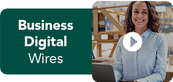 Business Digital Banking Wires Video