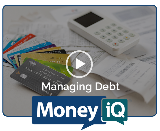 MoneyiQ - Managing Debt Videos