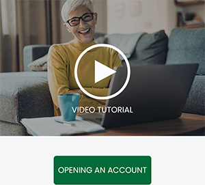 Opening An Account Video