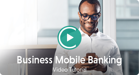 Business Mobile Banking Video