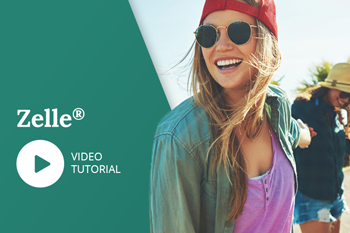 Zelle® Video