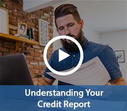 Understanding Your Credit Report Video